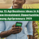 Top 15 Agribusiness Ideas in Kenya 2025: Low-Investment Opportunities for Young Entrepreneurs